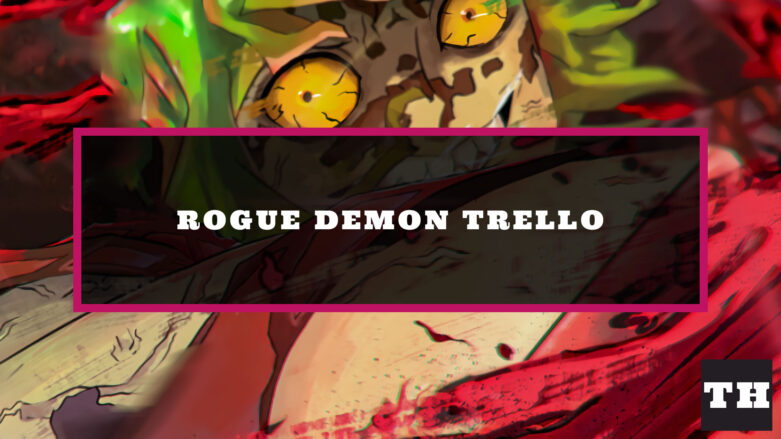 Rogue Demon Trello & Discord Link